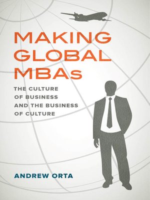 cover image of Making Global MBAs